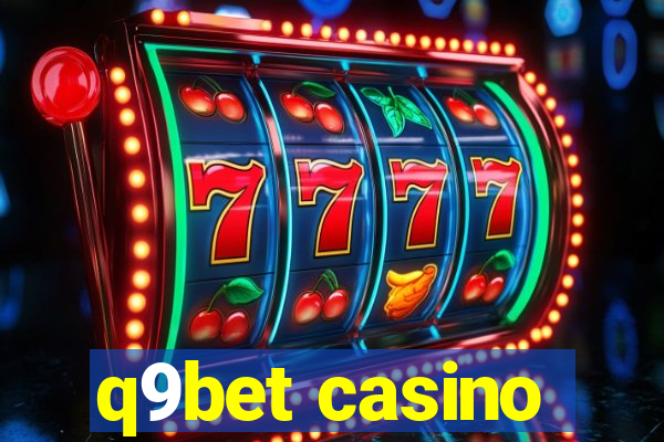 q9bet casino