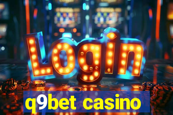 q9bet casino