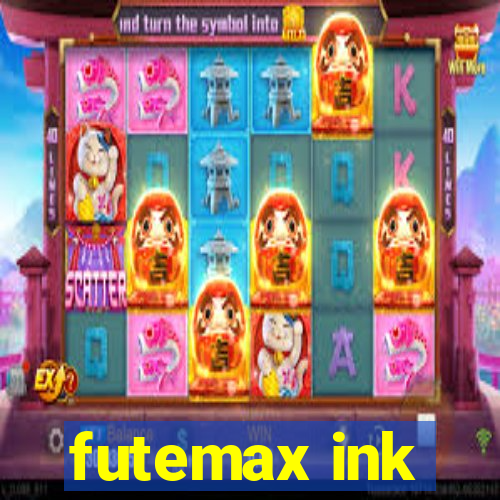 futemax ink