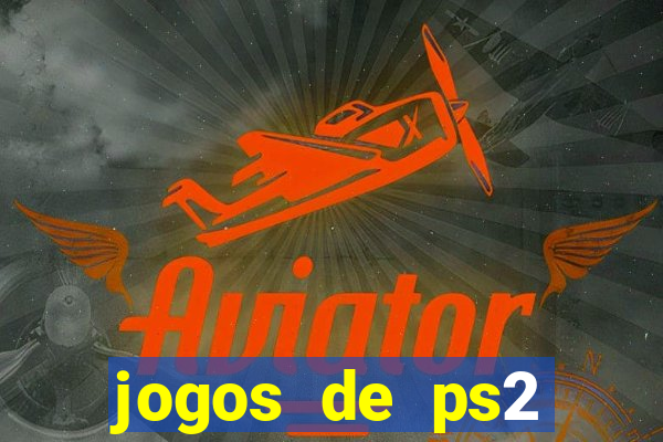 jogos de ps2 traduzidos pt br