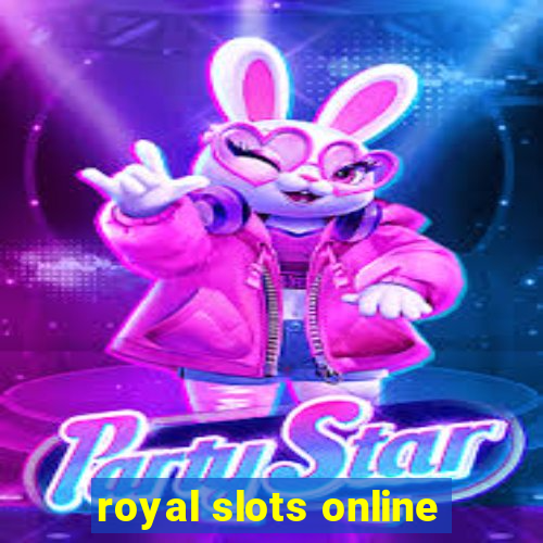 royal slots online