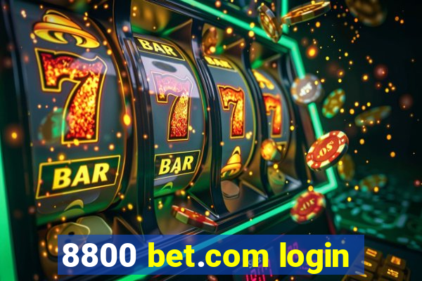 8800 bet.com login