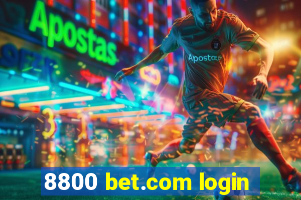 8800 bet.com login