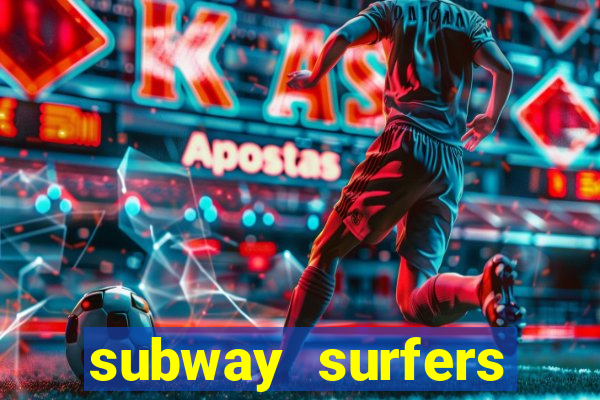 subway surfers jogar zurich