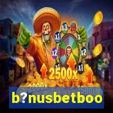 b?nusbetboo