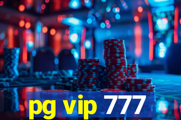 pg vip 777