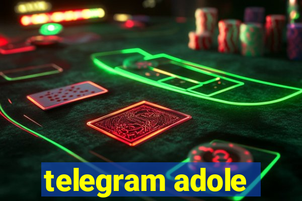 telegram adole