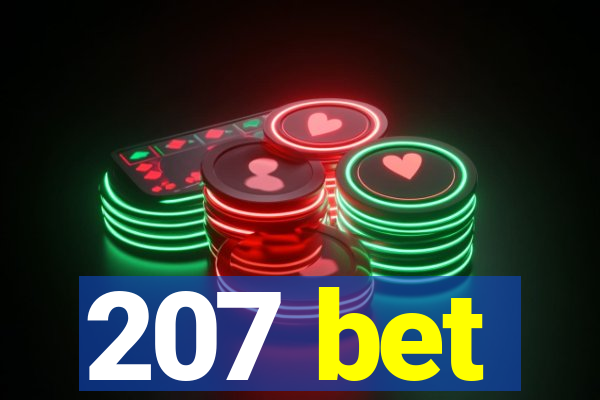 207 bet