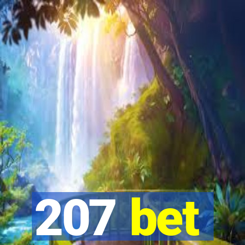 207 bet