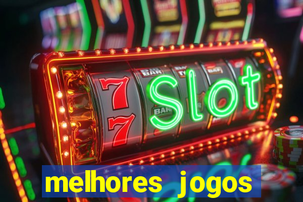 melhores jogos gratis para celular