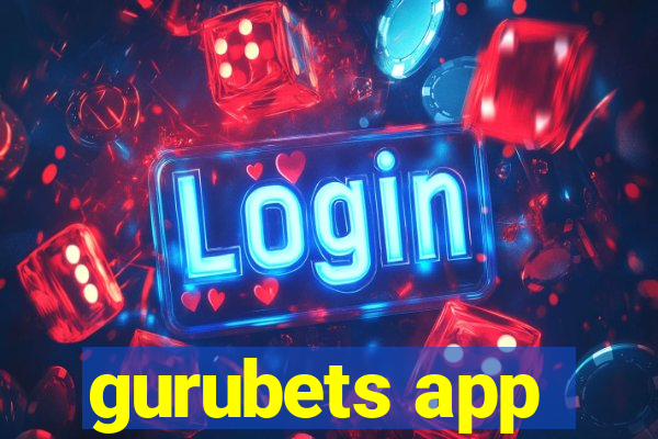 gurubets app