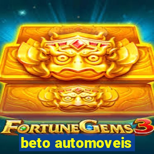 beto automoveis