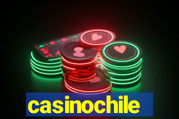 casinochile