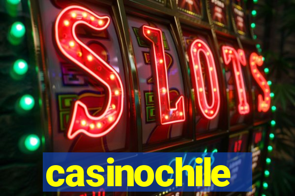 casinochile