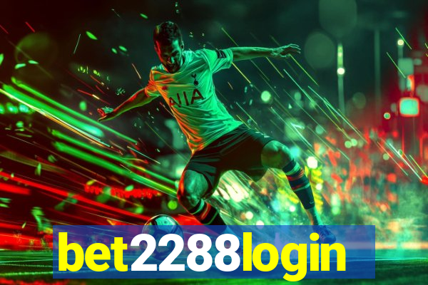 bet2288login