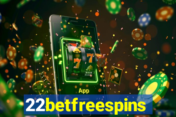 22betfreespins