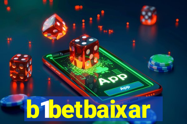 b1betbaixar