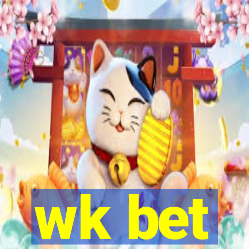 wk bet