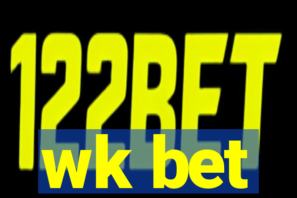 wk bet