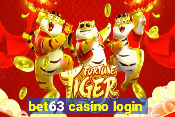 bet63 casino login