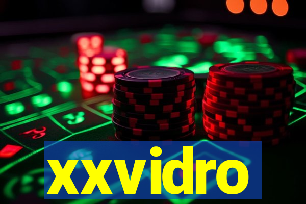 xxvidro