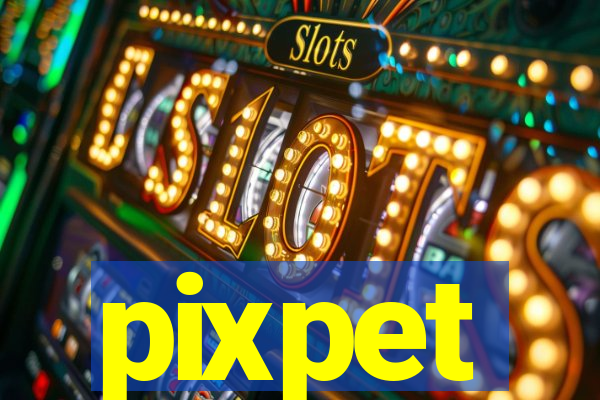 pixpet