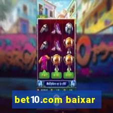 bet10.com baixar