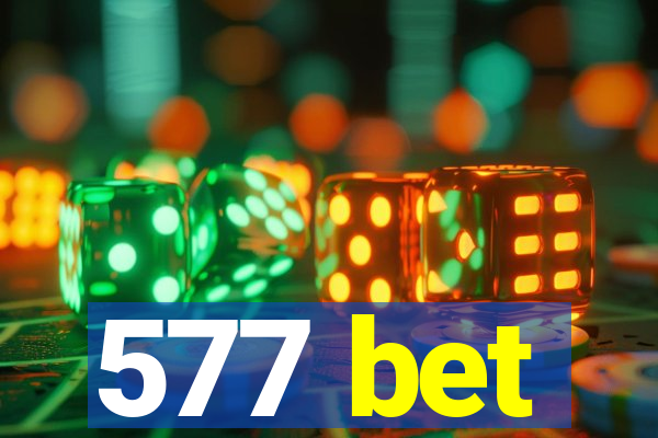 577 bet