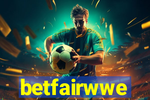 betfairwwe