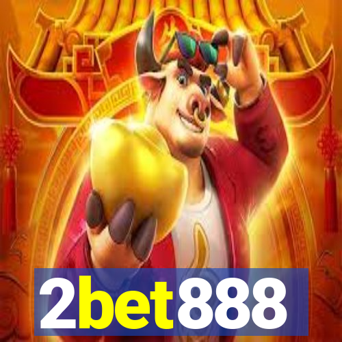 2bet888