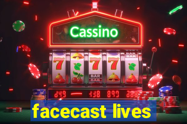 facecast lives