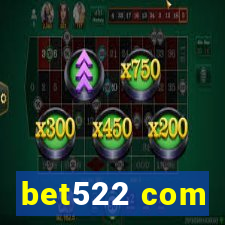 bet522 com