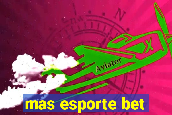 mas esporte bet