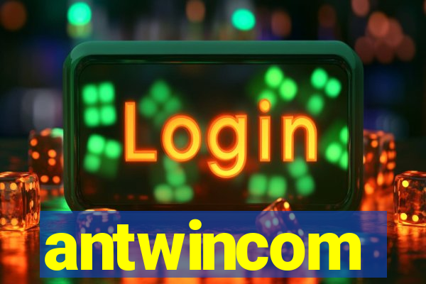 antwincom