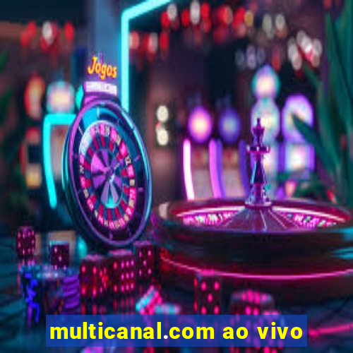 multicanal.com ao vivo