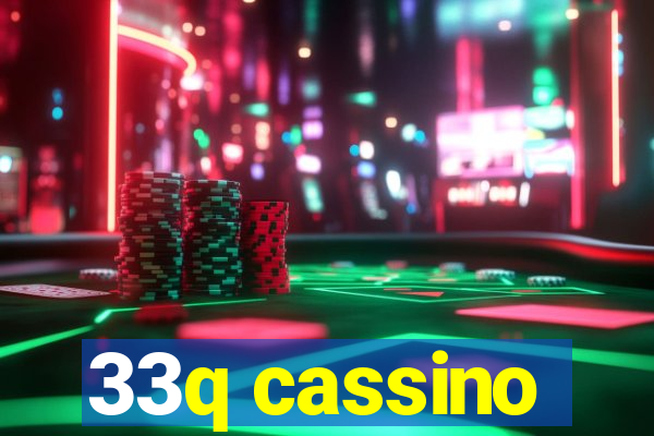 33q cassino