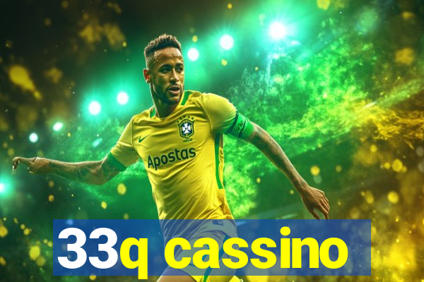 33q cassino