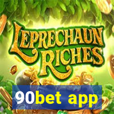 90bet app