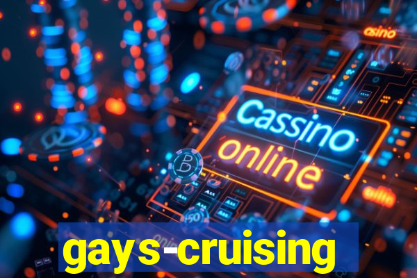 gays-cruising