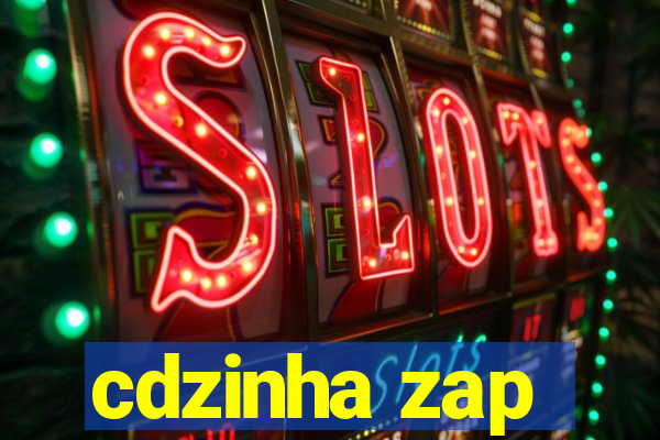 cdzinha zap