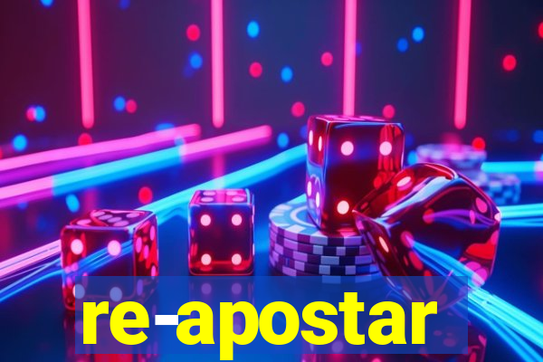 re-apostar sportingbet o que significa