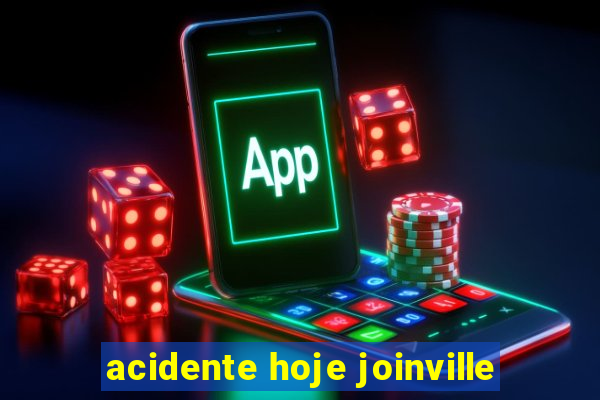 acidente hoje joinville