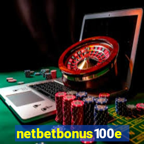 netbetbonus100e