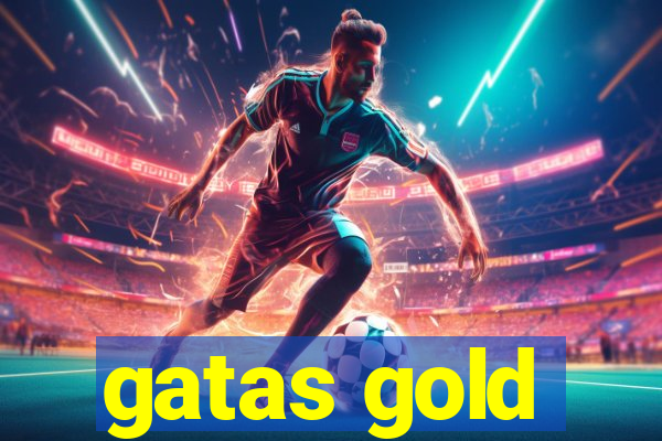 gatas gold