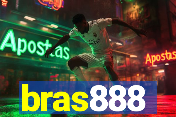 bras888