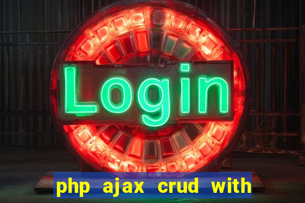 php ajax crud with datatables and bootstrap modals