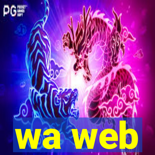 wa web