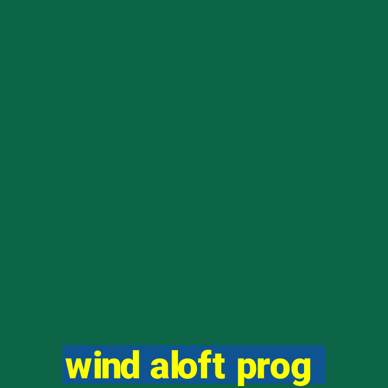 wind aloft prog