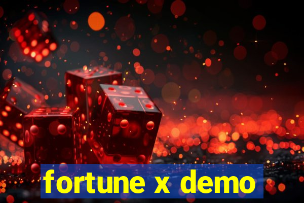 fortune x demo