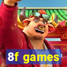 8f games